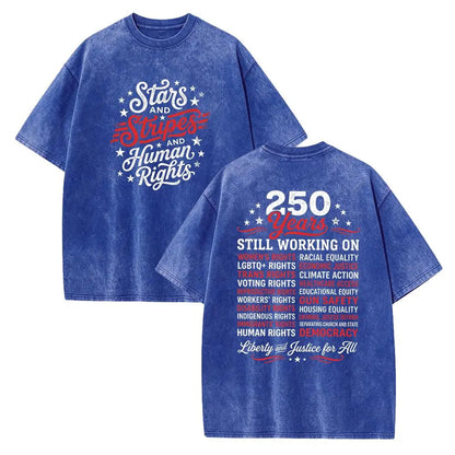 Stars and Stripes and Human Rights Graphic Tee, 250 Years America Still Working on Social Justice