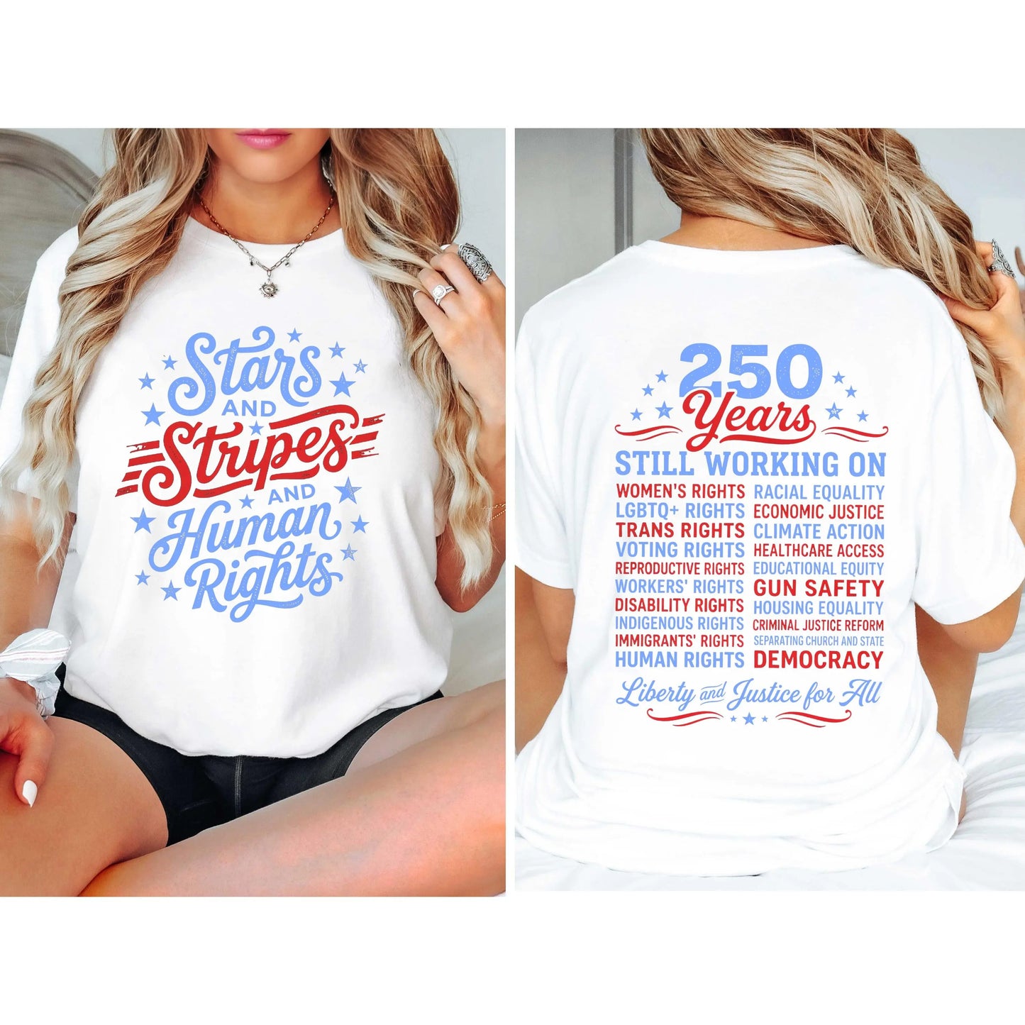 Stars and Stripes and Human Rights Graphic Tee, 250 Years America Still Working on Social Justice