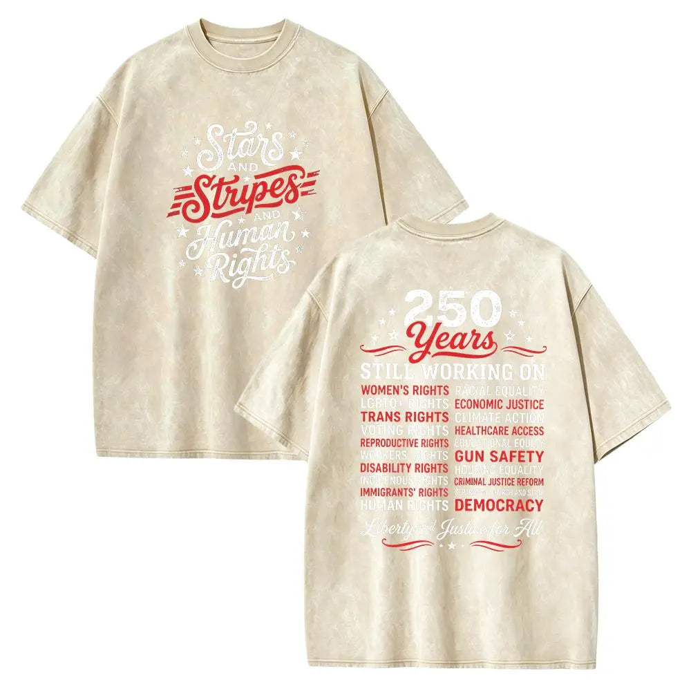 Stars and Stripes and Human Rights Graphic Tee, 250 Years America Still Working on Social Justice